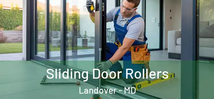 Sliding Door Rollers Landover - MD